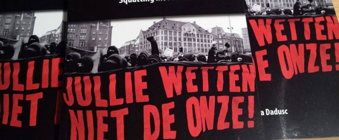 The Micropolitics of Criminalisation: Power, Resistance and the Amsterdam Squatting Movement
